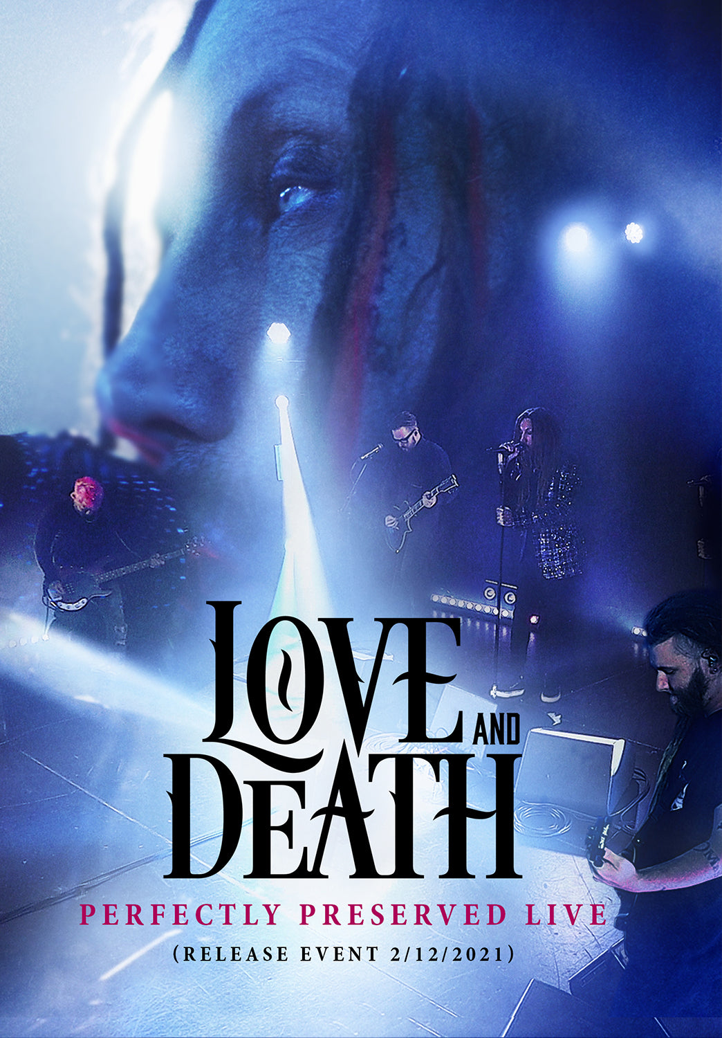 Love and Death - Perfectly Preserved Live: Release Event 2/12/2021