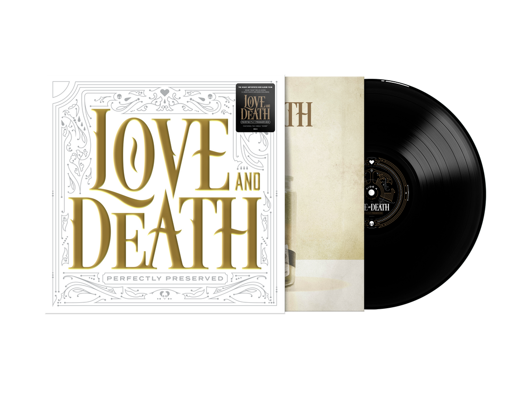 Love and Death - Perfectly Preserved (Ltd. Ed. 140G, Black Vinyl)